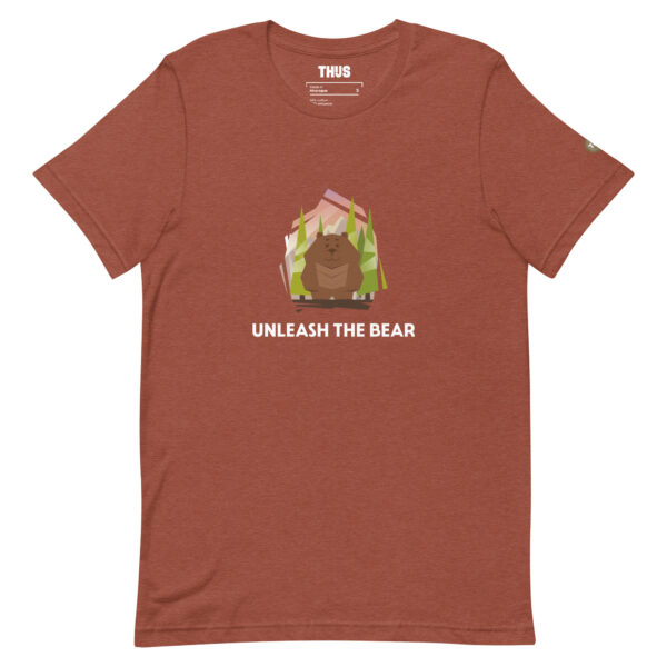 Unleash the bear t-shirt